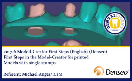 2017-ENGLISH - NEW EXOCAD TUTORIAL DENSEO 2017-6 Modell-Creator First Steps (Denseo) 