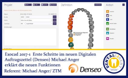 2017-NEW EXOCAD TUTORIAL DENSEO 2017-1 -  Erste Schritte im neuen Digitalen Auftragszettel 