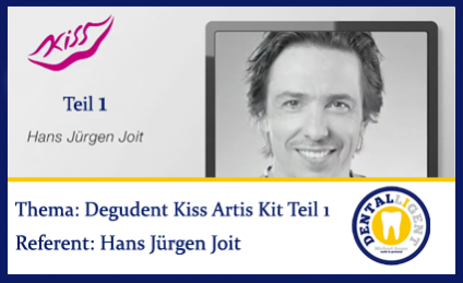 Hans Jürgen Joit : Degudent Kiss Artis Kit Teil 1 